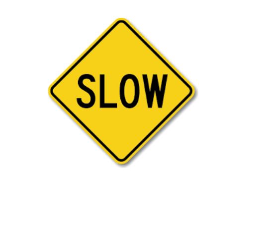 Slow Sign